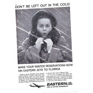 Eastern Airlines Don't Be Left in Cold Jets to Florida ADVERT 1960s Print 9 in